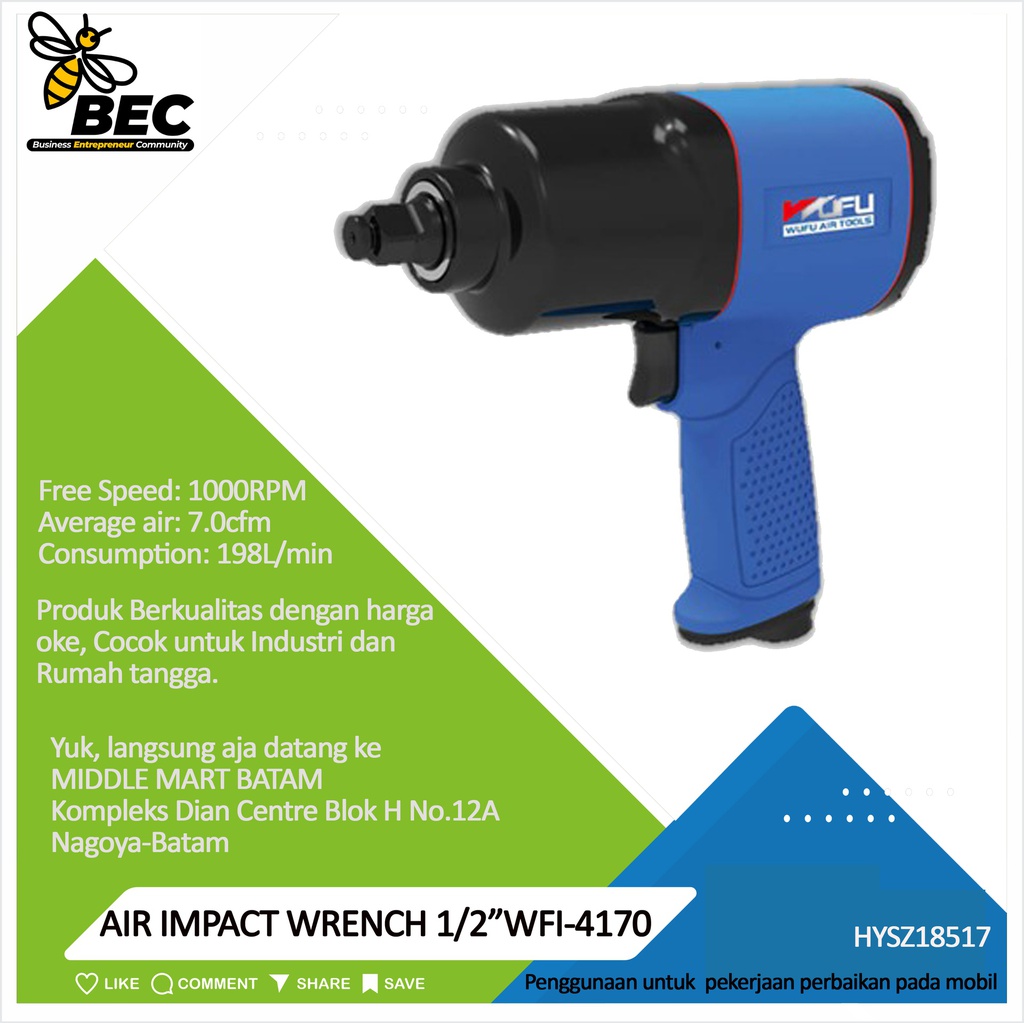 AIR IMPACT  WRENCH  1/2&quot;   WFI-4170 Free Speed  1000RPM ,Average air  7.0cfm Consumption  198L/min