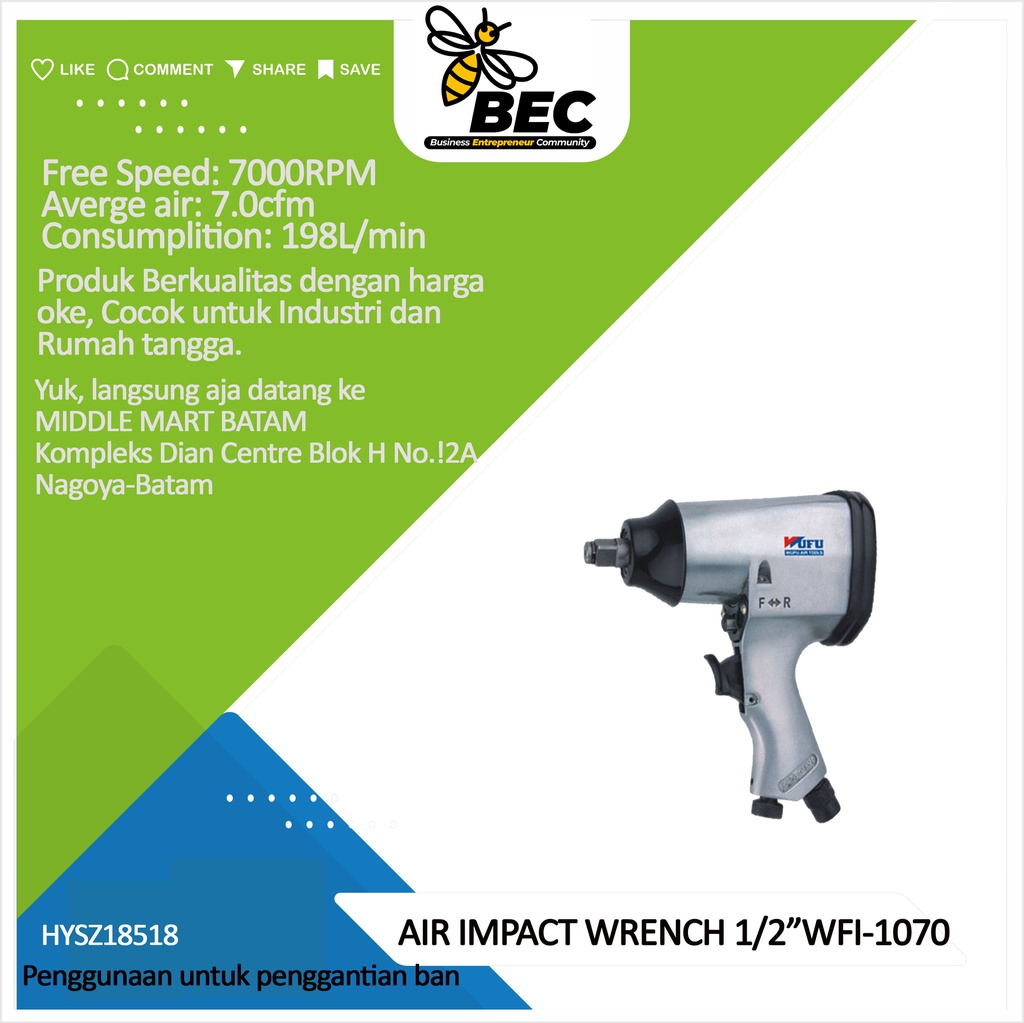 AIR IMPACT  WRENCH  1/2&quot;  WFI-1070  Free Speed  7000RPM ,Average air 5cfm Consumption  141L/min