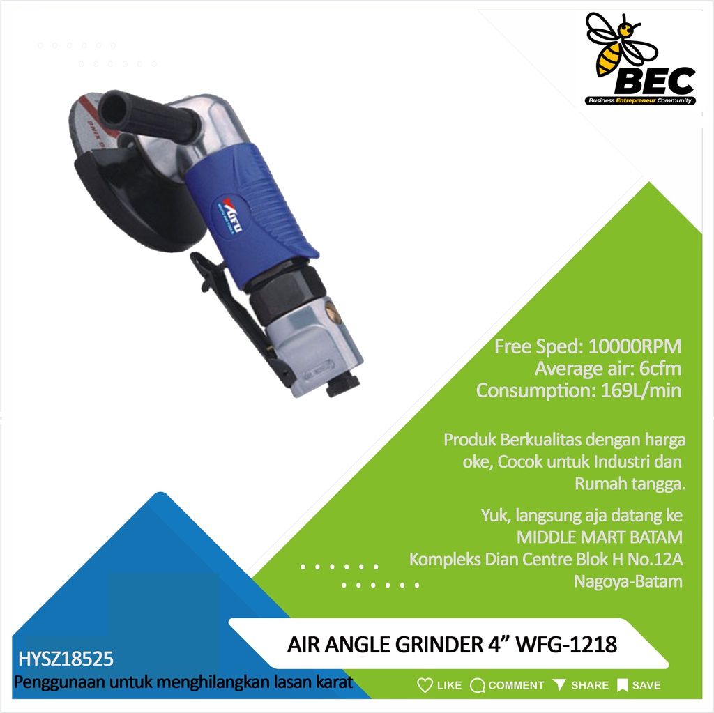 AIR ANGLE GRINGER  4&quot; WFG-1218
 Free Speed  10000RPM ,Average air 6cfm Consumption 169L/min