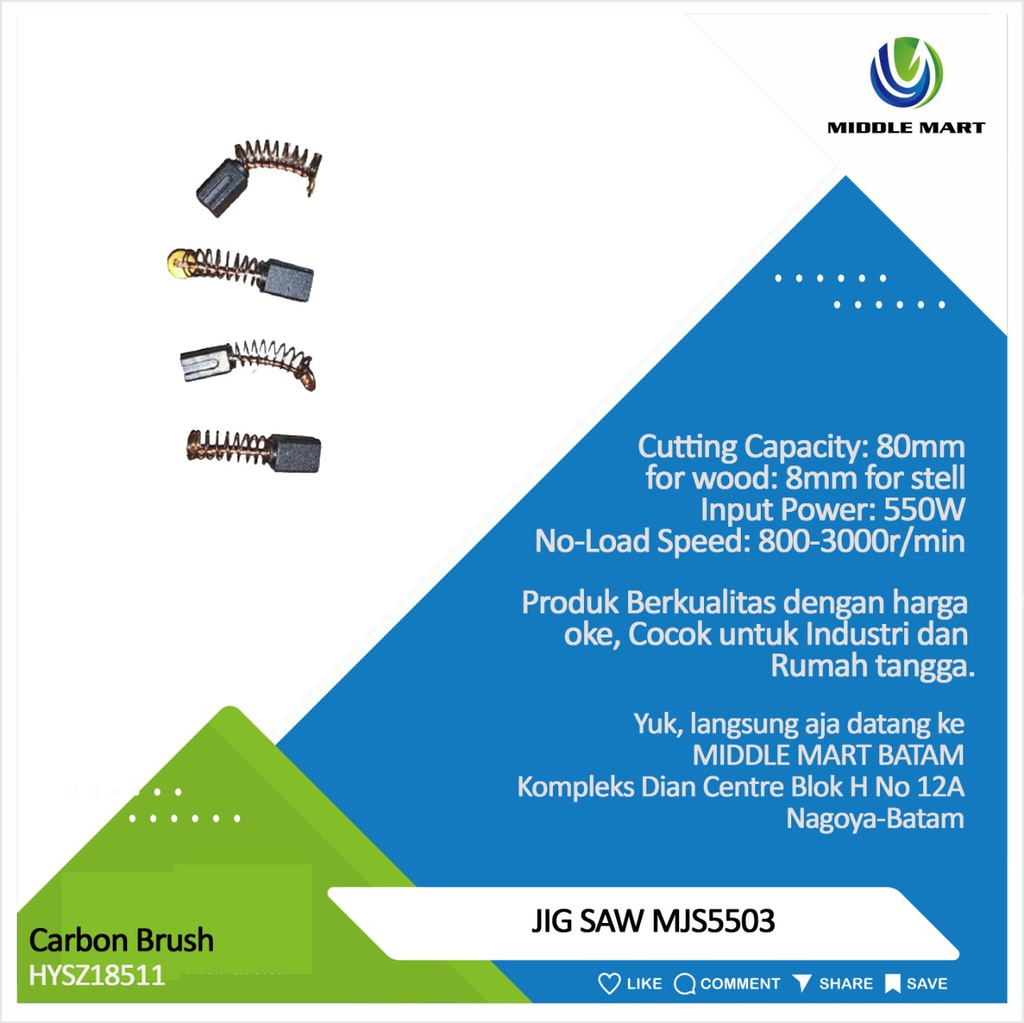 Carbon Brush - JIG SAW MJS5503 Voltage: 220-240V Frequency: 50/60Hz Input Power: 550W No Load Speed: 800-3000r/min Cutting Capacity: 80mm for wood, 8mm for steel