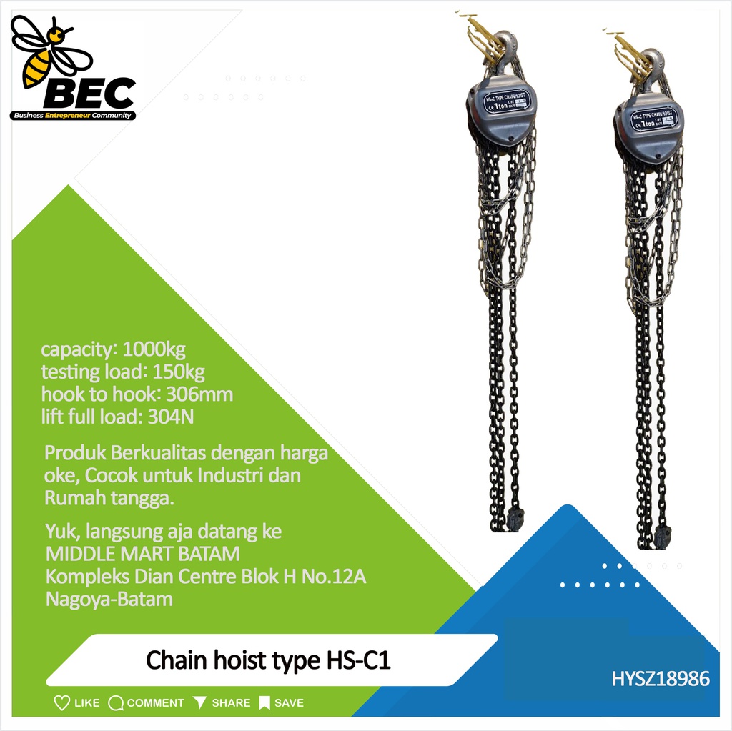 chain hoist,type:HS-C1, capacity:1000kg*2.5m,standard lifting height:2.5m,testing load:1500kg,hook to hook:306mm,chainpull to lift full load:304N,diameter of loading chain:6mm,No.of laod chain fall lines:1,N.W/G.W:10/11KG,Package size:25*18*17cm