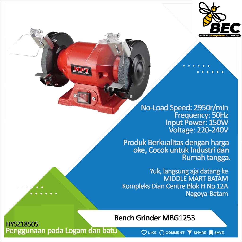 Bench Grinder MBG1253  Voltage: 220-240V Frequency: 50Hz Input Power:150W No-load Speed: 2950r /min Wheel Size:125mm/5&quot; 