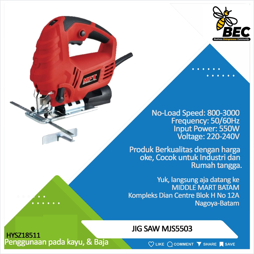 JIG SAW MJS5503 Voltage: 220-240V   Frequency: 50/60Hz 
Input Power：550W No Load Speed:：800-3000r/min Cutting Capacity:80mm for wood ,8mm for steel