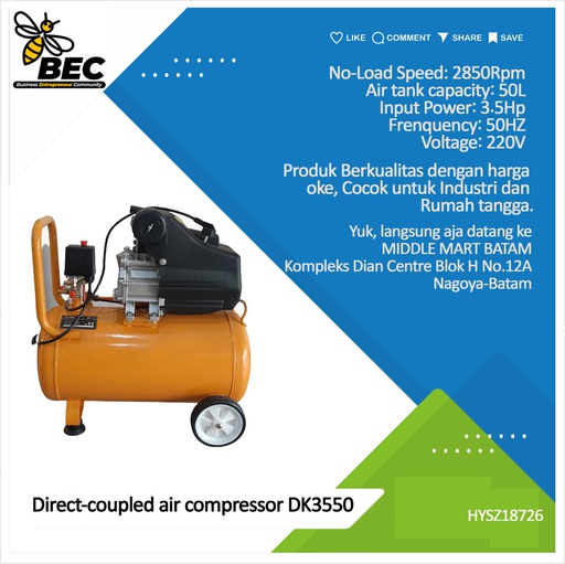 [HYSZ18726] Direct-coupled air compressor   DK3550 Discharge Pressure 0.8Mpa  Rated Voltage 220V Frequency 50Hz  Rated Input Power 3.5HP No-Load Speed 2850Rpm  Air Tank Capacity 50L  G.W./PCS 27.5kg/1Pc  