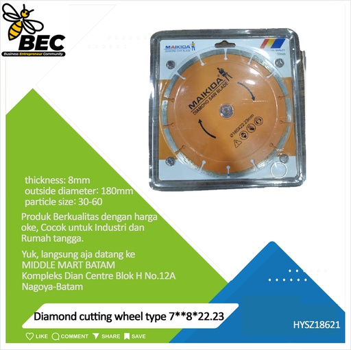 [HYSZ18621] Diamond cutting wheel  Type 7&quot;*8*22.23 outside diameter 180MM material diamond inner diameter22.23(mm) particle size 30-60 thickness 8 (mm) applicable scope stone material universal concrete tile ceramics