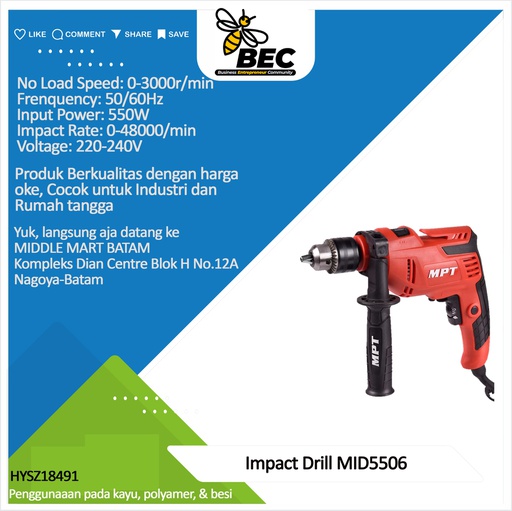 [HYSZ18491] Impact Drill MID5506 Voltage: 220-240V Frequency: 50/60Hz Input Power: 550W No Load Speed: 0-3000r/min Impact Rate:0-48000/min  Chuck Size:13MM          