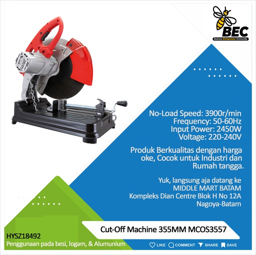 [HYSZ18492] Cut-Off Machine 355M MCOS3557 Voltage: 220-240V Frequency: 50-60Hz Input Power: 2450W No-load Speed: 3900r  /min   