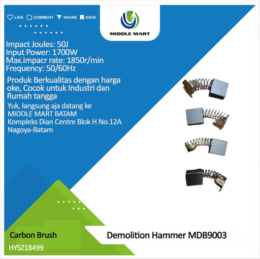 [Carbon Brush - HYSZ18499] Carbon Brush - Demolition Hammer MDB9003 Voltage: 220-240V Frequency: 50/60Hz Input Power: 1700W Max,impacr rate:1850r/min Impact Joules:50J